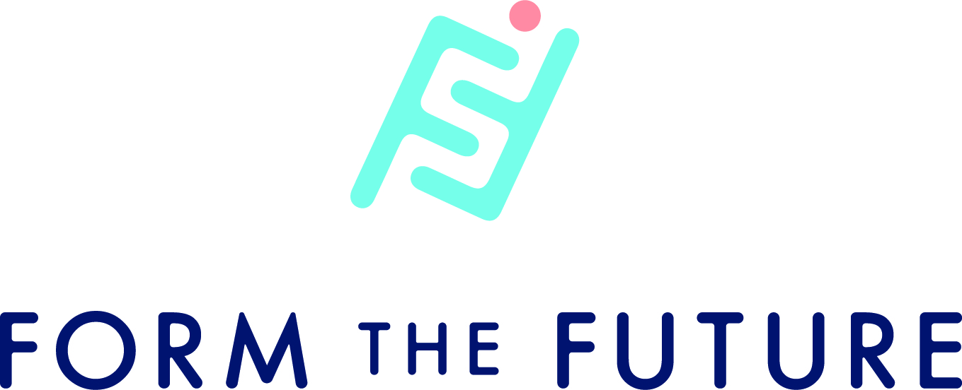 Form the future